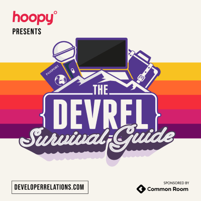 DevRel Survival Guide